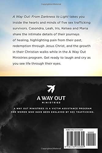 A Way Out: From Darkness to Light